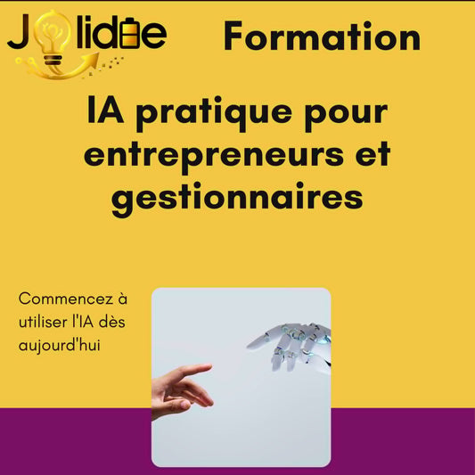 IA pratique pour entrepreneurs et gestionnaires