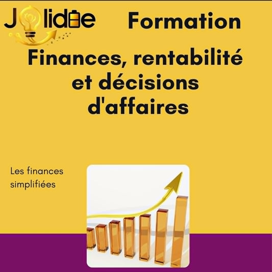 Finances, rentabilité et décisions d'affaires